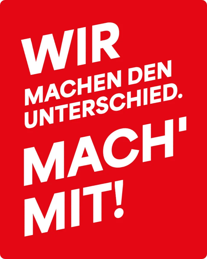 Wir machen den Unterschied! Mach' mit! 